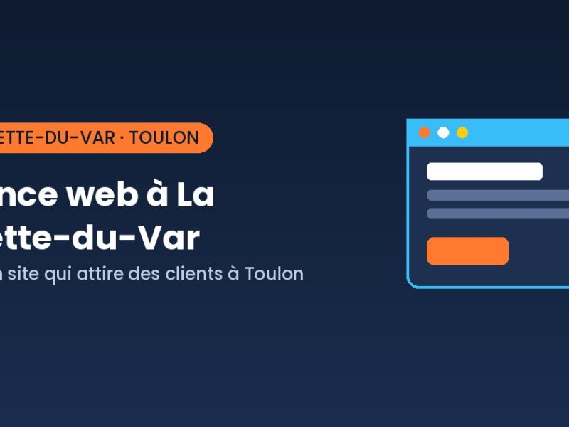 Agence web à La Valette-du-Var près de Toulon, création de site internet