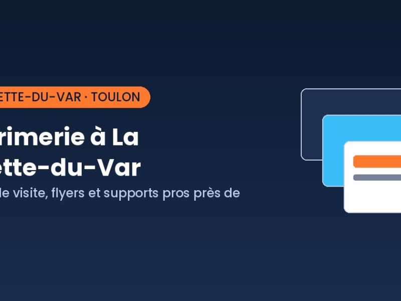 Imprimerie à La Valette-du-Var, impression de cartes de visite et flyers